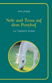 Nele und Tessa auf dem Ponyhof   Band 2