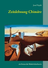 Zeitdehnung Chimäre