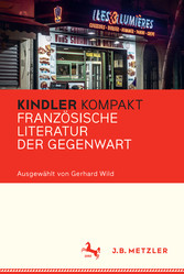 Kindler Kompakt: Französische Literatur der Gegenwart