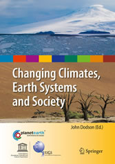 Changing Climates, Earth Systems and Society