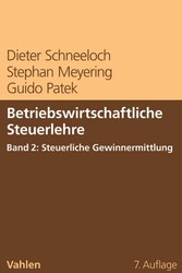 Betriebswirtschaftliche Steuerlehre  Band 2: Steuerliche Gewinnermittlung