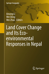 Land Cover Change and Its Eco-environmental Responses in Nepal