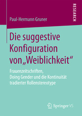 Die suggestive Konfiguration von 'Weiblichkeit'