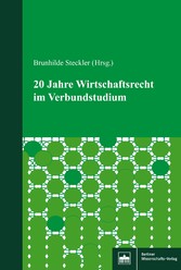 20 Jahre Wirtschaftsrecht im Verbundstudium