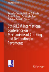 8th RILEM International Conference on Mechanisms of Cracking and Debonding in Pavements