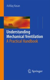 Understanding Mechanical Ventilation