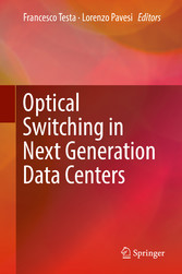 Optical Switching in Next Generation Data Centers