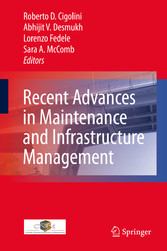 Recent Advances in Maintenance and Infrastructure Management