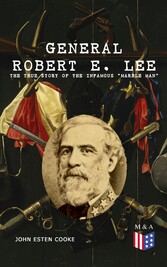 General Robert E. Lee: The True Story of the Infamous 'Marble Man'