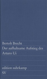 Der aufhaltsame Aufstieg des Arturo Ui