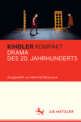 Kindler Kompakt: Drama des 20. Jahrhunderts