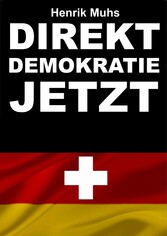 Direktdemokratie jetzt!