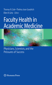 Faculty Health in Academic Medicine