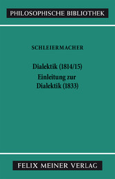 Dialektik (1814/15). Einleitung zur Dialektik (1833)