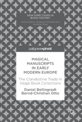 Magical Manuscripts in Early Modern Europe