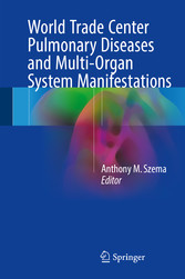 World Trade Center Pulmonary Diseases and Multi-Organ System Manifestations