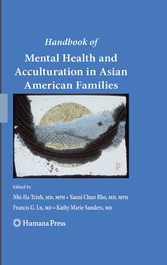 Handbook of Mental Health and Acculturation in Asian American Families