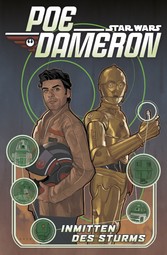 Star Wars  - Poe Dameron II - Inmitten des Sturms