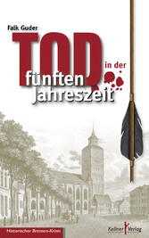 Tod in der fünften Jahreszeit