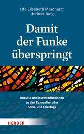 Damit der Funke überspringt