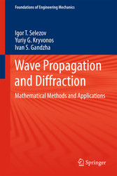 Wave Propagation and Diffraction