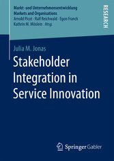 Stakeholder Integration in Service Innovation