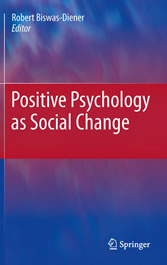 Positive Psychology as Social Change