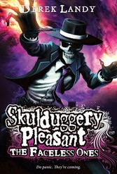 Skulduggery Pleasant: The Faceless Ones