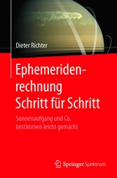 Ephemeridenrechnung Schritt für Schritt