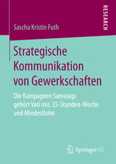 Strategische Kommunikation von Gewerkschaften