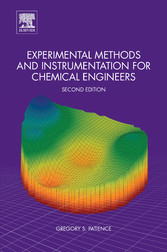 Experimental Methods and Instrumentation for Chemical Engineers