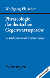 Phraseologie der deutschen Gegenwartssprache