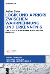 Logik und Apriori zwischen Wahrnehmung und Erkenntnis