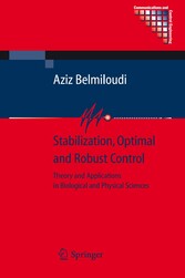 Stabilization, Optimal and Robust Control