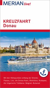 MERIAN live! Reiseführer Kreuzfahrt Donau