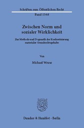 Zwischen Norm und sozialer Wirklichkeit.