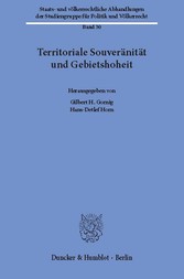 Territoriale Souveränität und Gebietshoheit.