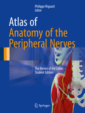 Atlas of Anatomy of the Peripheral Nerves