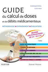 Guide du calcul de doses et de débits médicamenteux