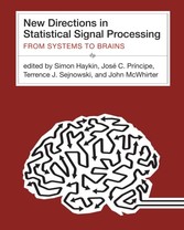 New Directions in Statistical Signal Processing