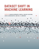 Dataset Shift in Machine Learning