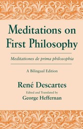 Meditations on First Philosophy/ Meditationes de prima philosophia