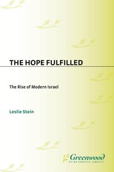 Hope Fulfilled: The Rise of Modern Israel