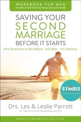 Saving Your Second Marriage Before It Starts Workbook for Men Updated