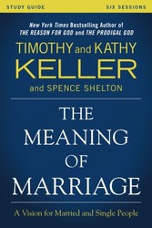 Meaning of Marriage Study Guide