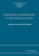 Betriebsräte und Mitarbeiter in Innovationsprozessen