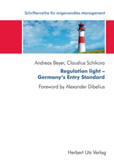 Regulation light – Germany’s Entry Standard