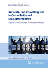 Aufsichts- und Verwaltungsrat in Gesundheits- und Sozialunternehmen