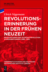 Revolutionserinnerung in der Frühen Neuzeit