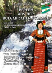 PERLEN AUS DER BULGARISCHEN FOLKLORE